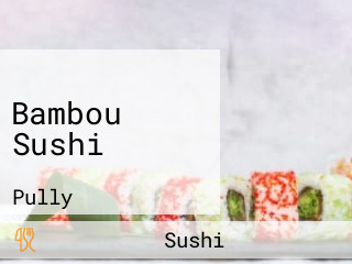 Bambou Sushi