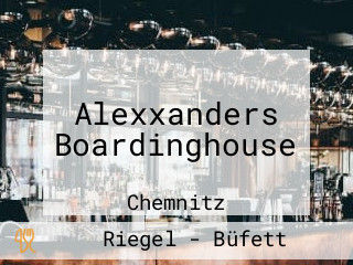 Alexxanders Boardinghouse