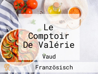 Le Comptoir De Valérie