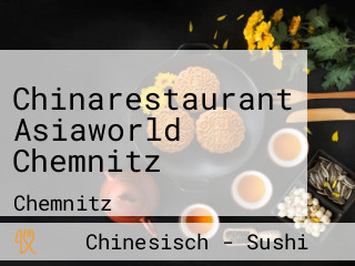 Chinarestaurant Asiaworld Chemnitz
