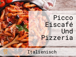 Picco Eiscafé Und Pizzeria