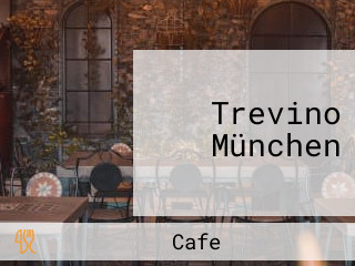Trevino München