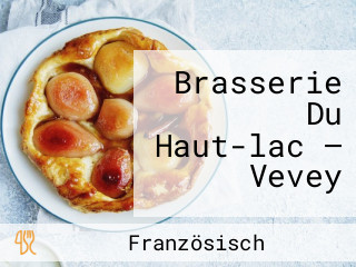 Brasserie Du Haut-lac — Vevey