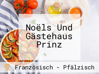 Noëls Und Gästehaus Prinz