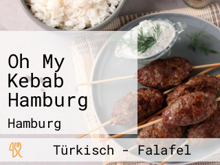 Oh My Kebab Hamburg