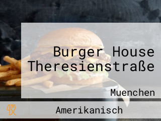 Burger House Theresienstraße
