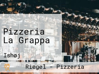 Pizzeria La Grappa