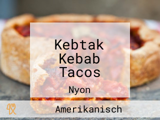 Kebtak Kebab Tacos