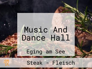 Music And Dance Hall