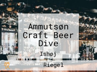 Ammutsøn Craft Beer Dive
