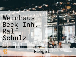 Weinhaus Beck Inh. Ralf Schulz
