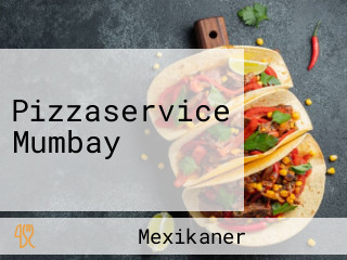Pizzaservice Mumbay