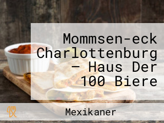 Mommsen-eck Charlottenburg — Haus Der 100 Biere