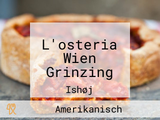 L'osteria Wien Grinzing