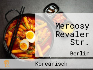 Mercosy Revaler Str.