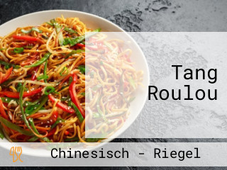 Tang Roulou