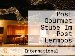 Post Gourmet Stube Im Post Lermoos