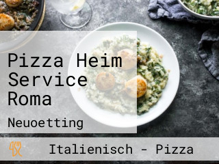 Pizza Heim Service Roma