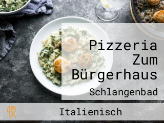 Pizzeria Zum Bürgerhaus