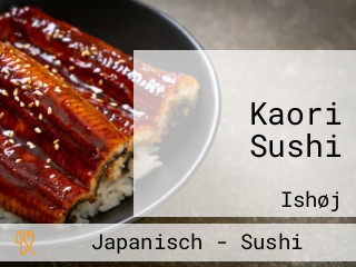Kaori Sushi