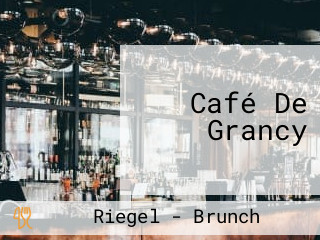 Café De Grancy