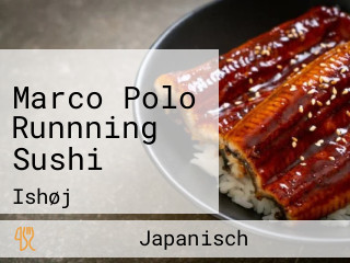 Marco Polo Runnning Sushi