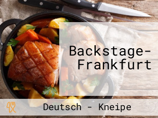 Backstage- Frankfurt