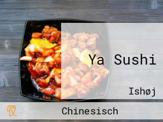 Ya Sushi