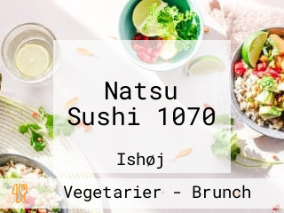 Natsu Sushi 1070