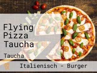Flying Pizza Taucha