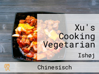 Xu's Cooking Vegetarian