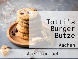Totti's Burger Butze