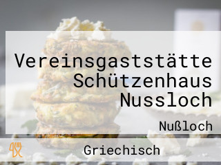 Vereinsgaststätte Schützenhaus Nussloch