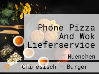 Phone Pizza And Wok Lieferservice