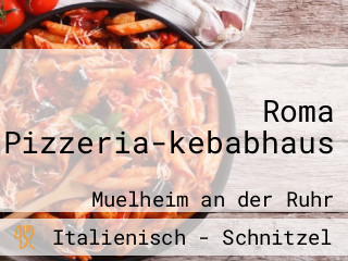 Roma Pizzeria-kebabhaus
