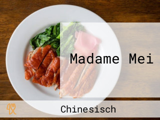 Madame Mei