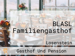 BLASL Familiengasthof