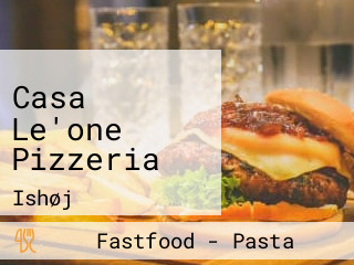 Casa Le'one Pizzeria