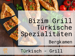 Bizim Grill Türkische Spezialitäten
