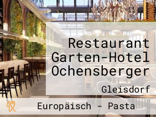 Restaurant Garten-Hotel Ochensberger