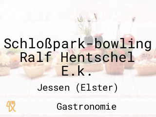 Schloßpark-bowling Ralf Hentschel E.k.