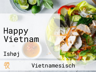 Happy Vietnam