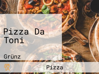 Pizza Da Toni