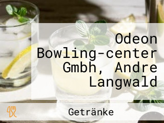 Odeon Bowling-center Gmbh, Andre Langwald