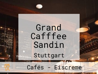 Grand Cafffee Sandin