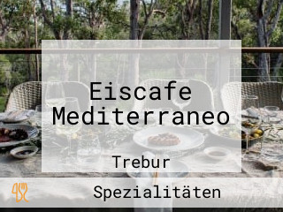 Eiscafe Mediterraneo