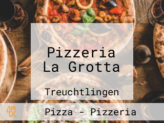 Pizzeria La Grotta