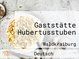 Gaststätte Hubertusstuben