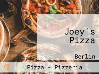 Joey`s Pizza