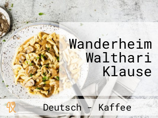 Wanderheim Walthari Klause